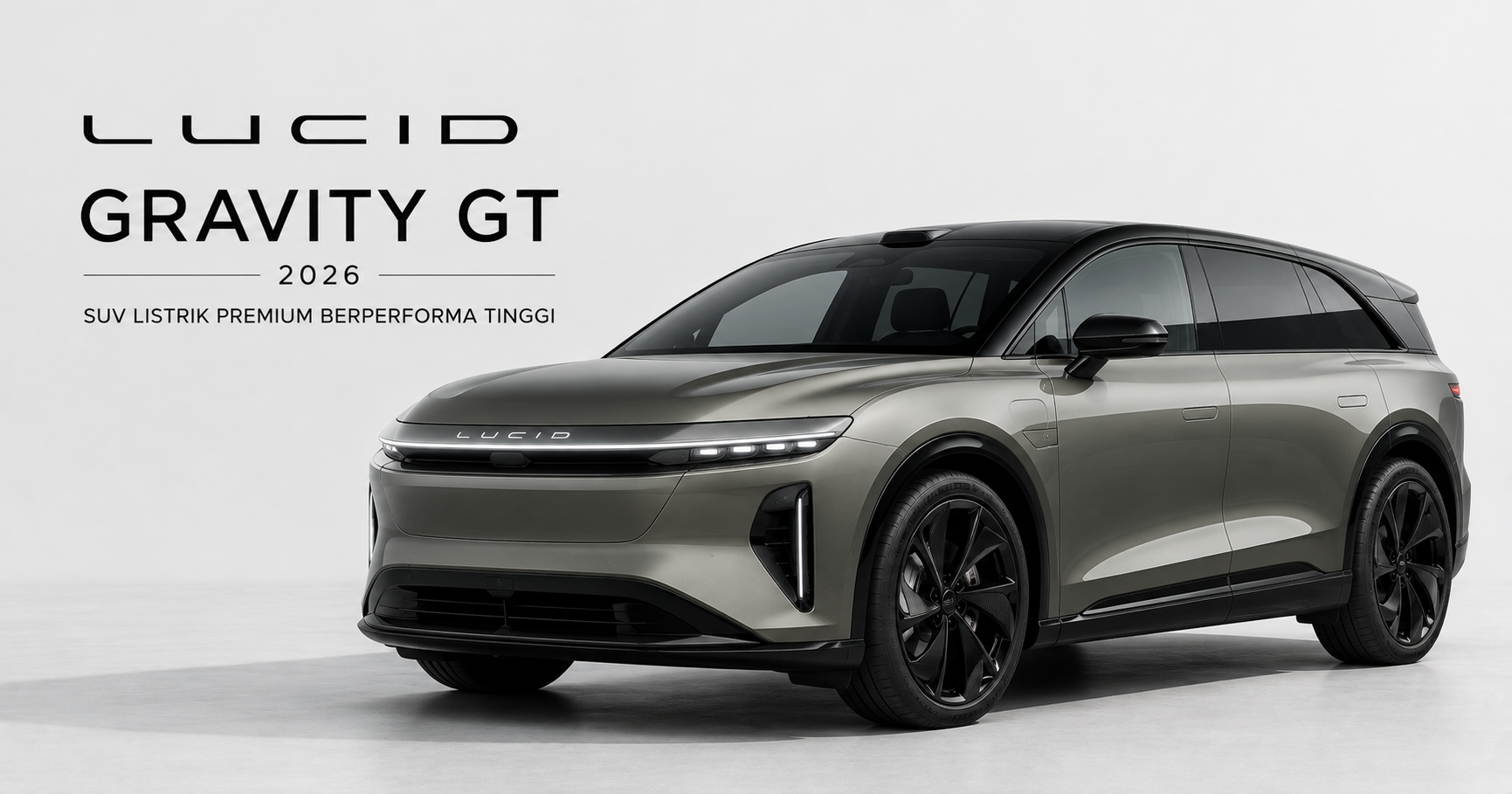 Review Lucid Gravity GT 2026: SUV Listrik Premium Berperforma Tinggi