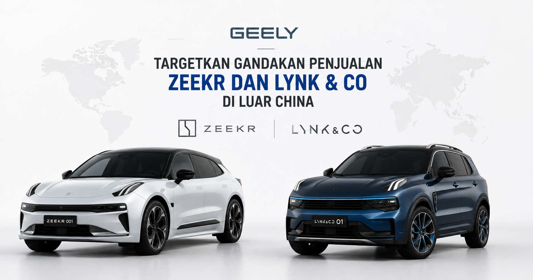 Geely Targetkan Gandakan Penjualan Zeekr dan Lynk & Co di Luar China